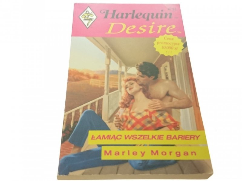 ŁAMIĄC WSZELKIE BARIERY - Marley Morgan (1991)