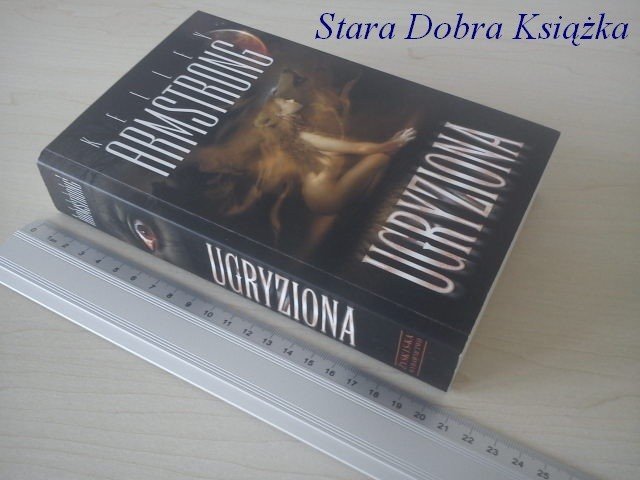 UGRYZIONA - Kelley Armstrong