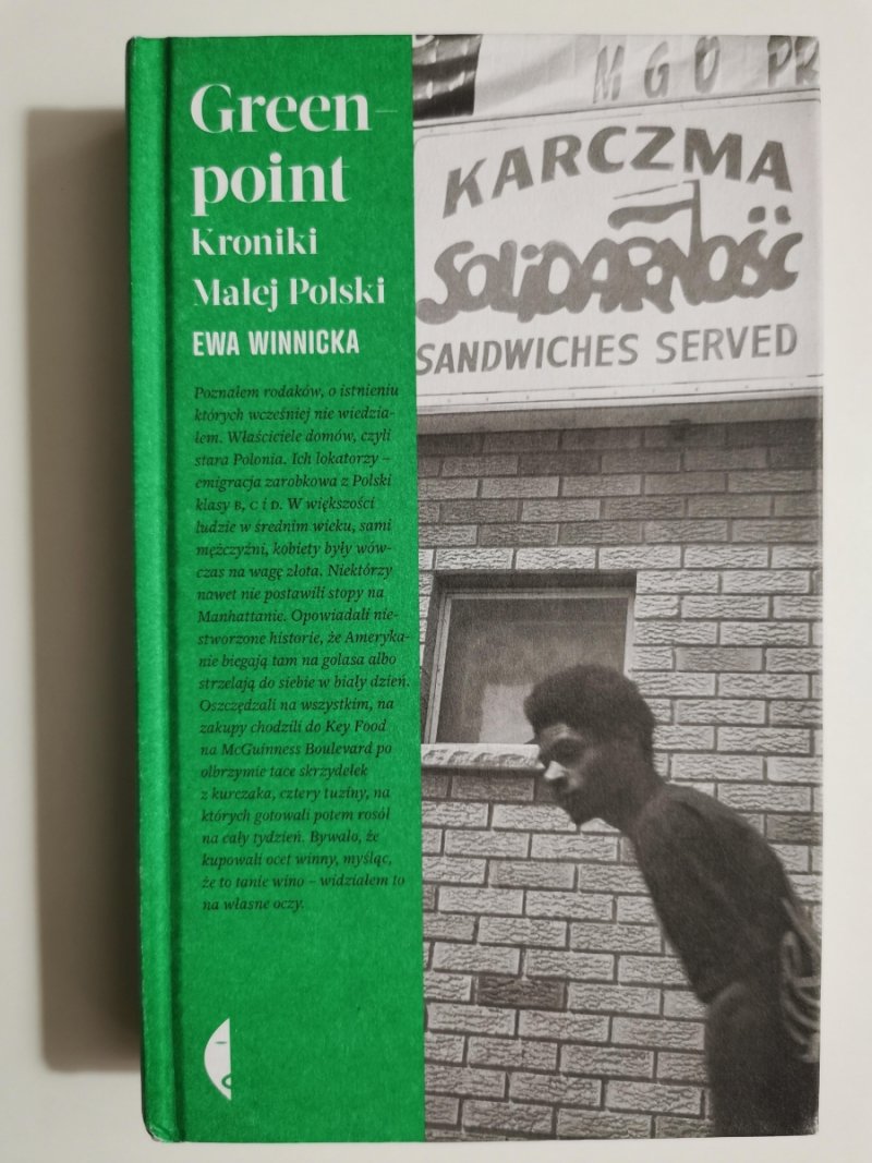 GREENPOINT KRONIKI MAŁEJ POLSKI - Ewa Wnnicka