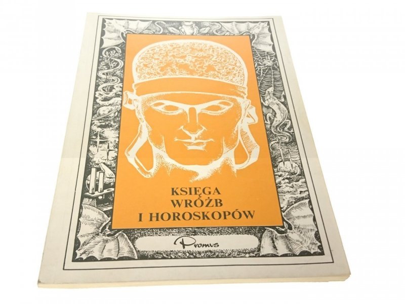 KSIĘGA WRÓŻB I HOROSKOPÓW 1991
