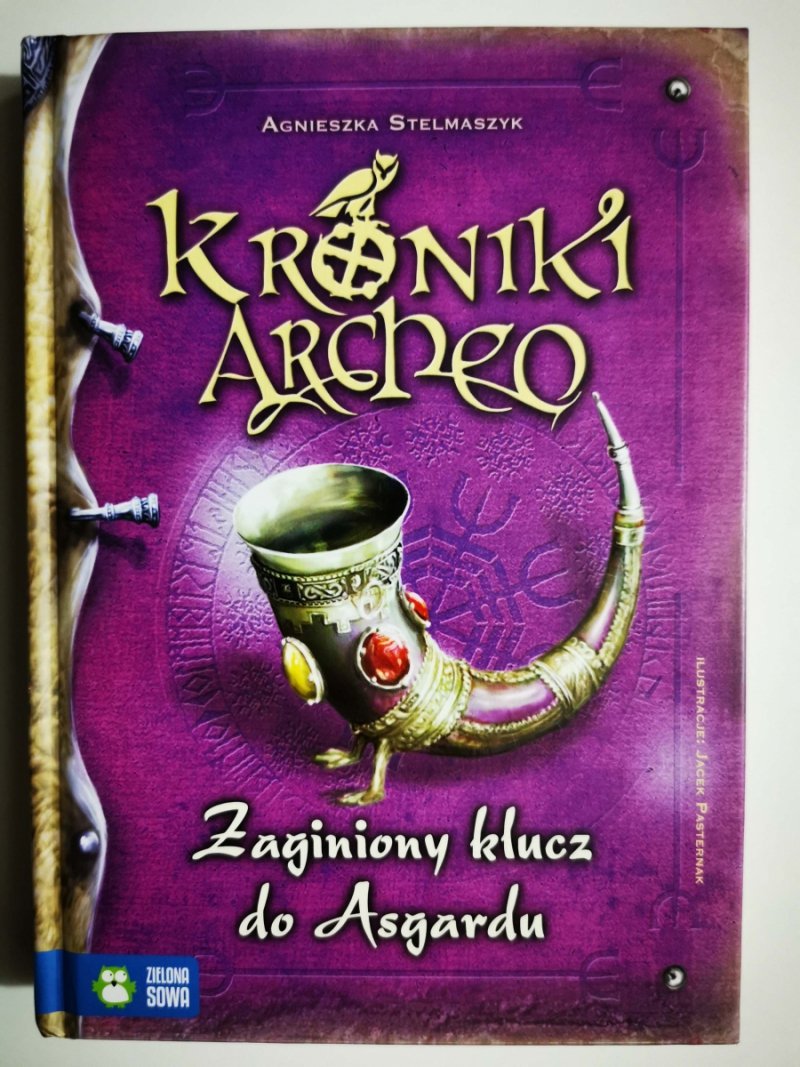 KRONIKI ARCHEO. ZAGINIONY KLUCZ DO ASGARDU - Agnieszka Stelmaszyk
