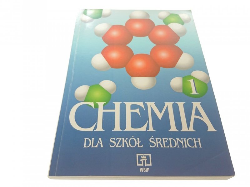 CHEMIA 1 DLA SZKÓŁ ŚREDNICH - Bogdańska-Zarembina