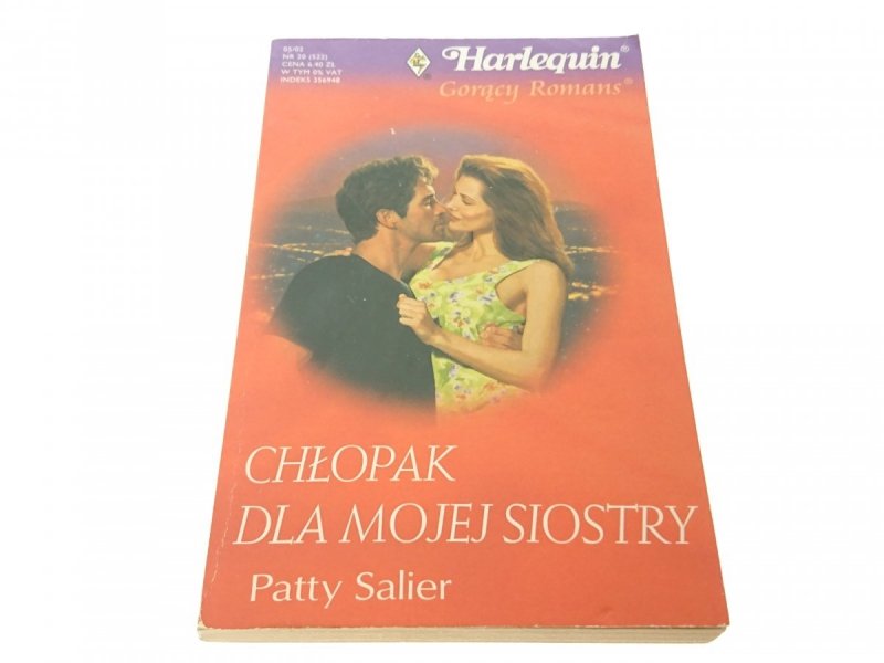 CHŁOPAK DLA MOJEJ SIOSTRY - Patty Salier (2002)