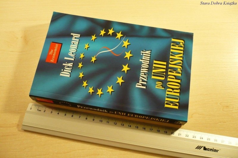 PRZEWODNIK PO UNII EUROPEJSKIEJ - Dick Leonard '98