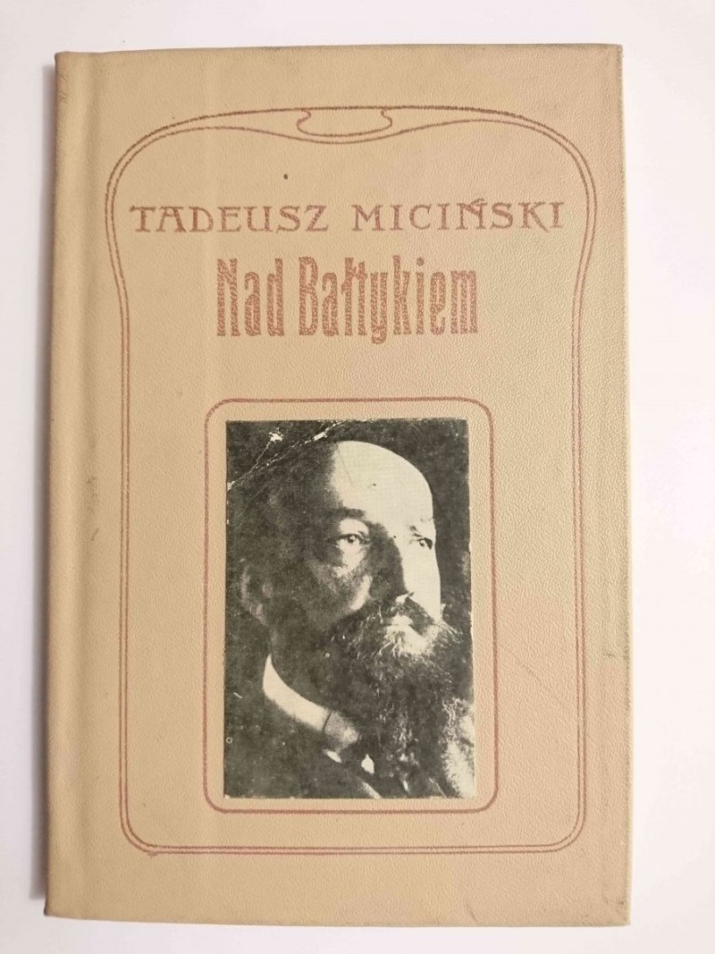 NAD BAŁTYKIEM - Tadeusz Miciński 1978