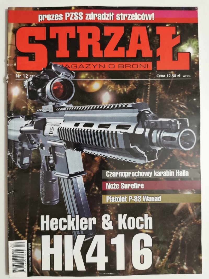 STRZAŁ MAGAZYN O BRONI NR 12 (79) GRUDZIEŃ 2009