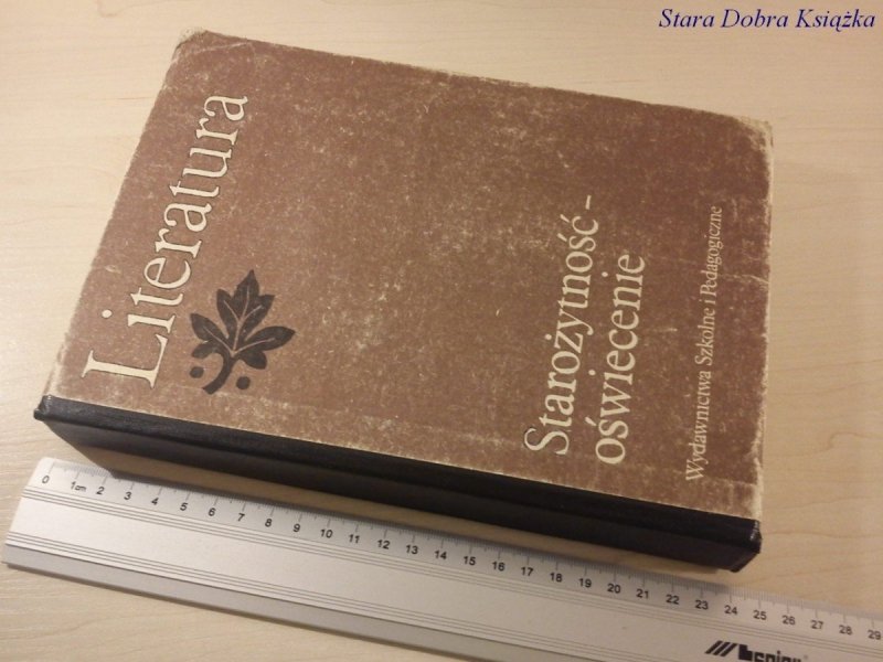 LITERATURA STAROŻYTNOŚĆ-OŚWIECENIE