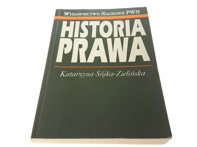 HISTORIA PRAWA - Katarzyna Sójka-Zielińska 1993