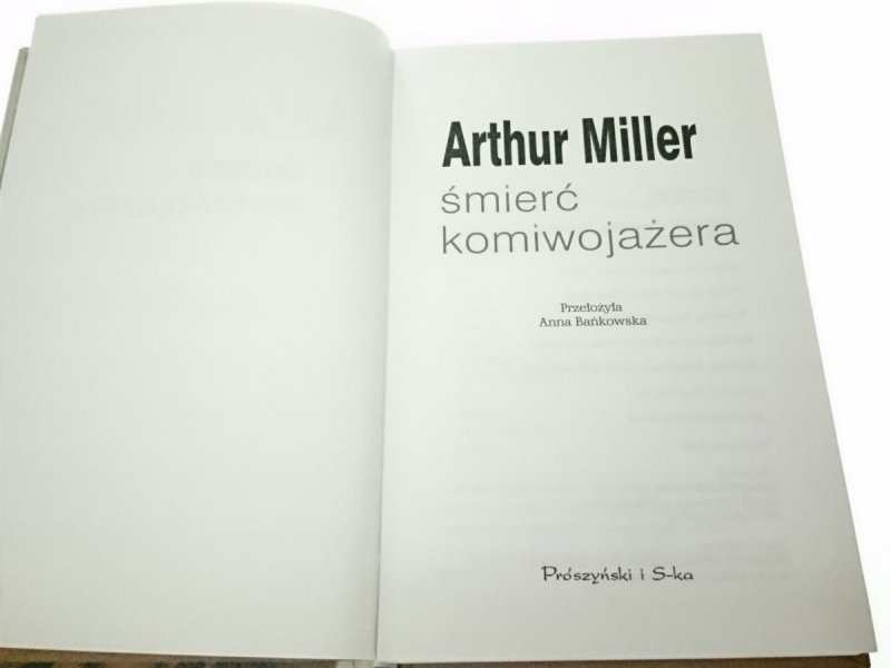 ŚMIERĆ KOMIWOJAŻERA - Arthur Miller 2009