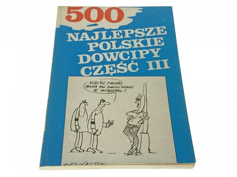 500 NAJLEPSZE POLSKIE DOWCIPY CZĘŚĆ III 1992
