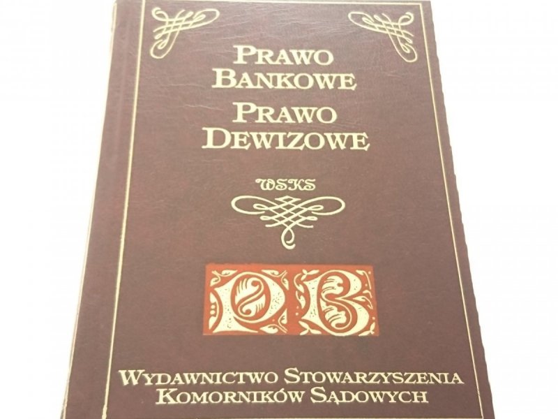 PRAWO BANKOWE PRAWO DEWIZOWE 1995