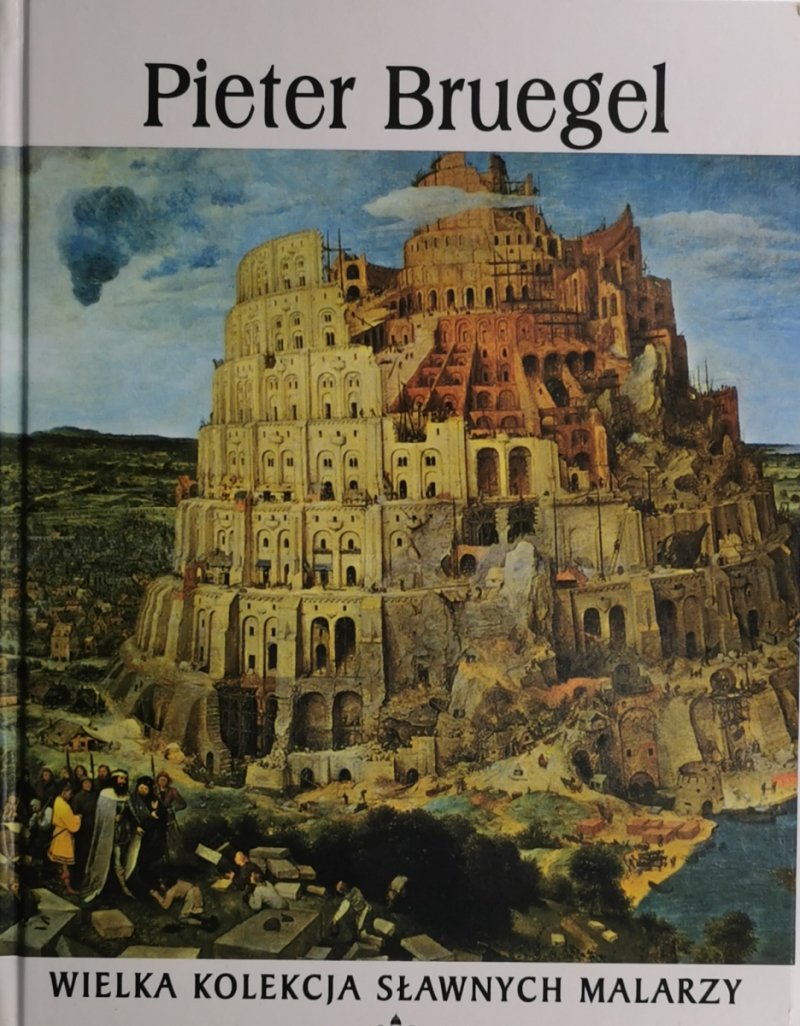 WIELKA KOLEKCJA MALARZY TOM 5 PIETER BRUEGEL