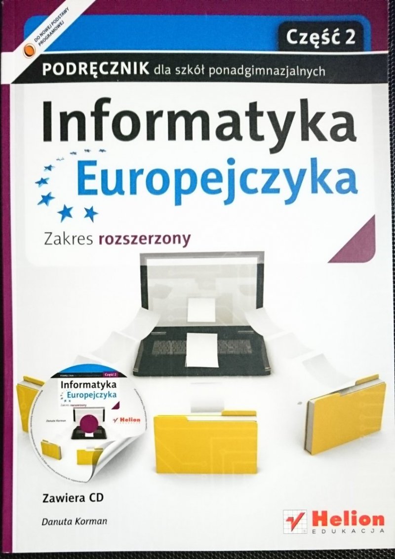 INFORMATYKA EUROPEJCZYKA. PODRĘCZNIK CZĘŚĆ 2 2013