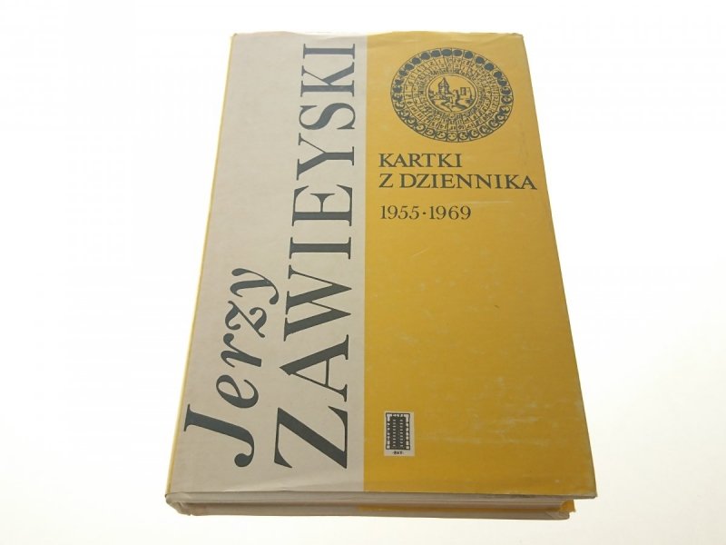 KARTKI Z DZIENNIKA 1955-1969  Jerzy Zawieyski 1983