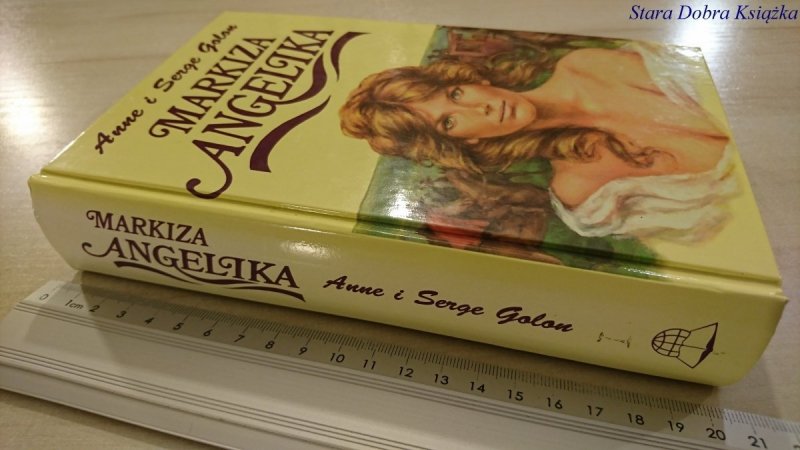 MARKIZA ANGELIKA - Anne i Serge Golon 1995