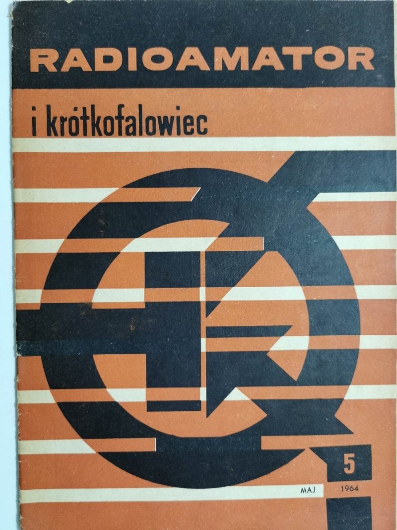 Radioamator i krótkofalowiec 5/1964