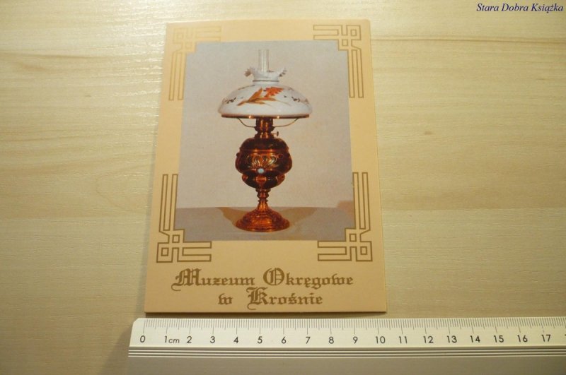 MUZEUM OKRĘGOWE W KROŚNIE. LAMPA NAFTOWA STOŁOWA 3