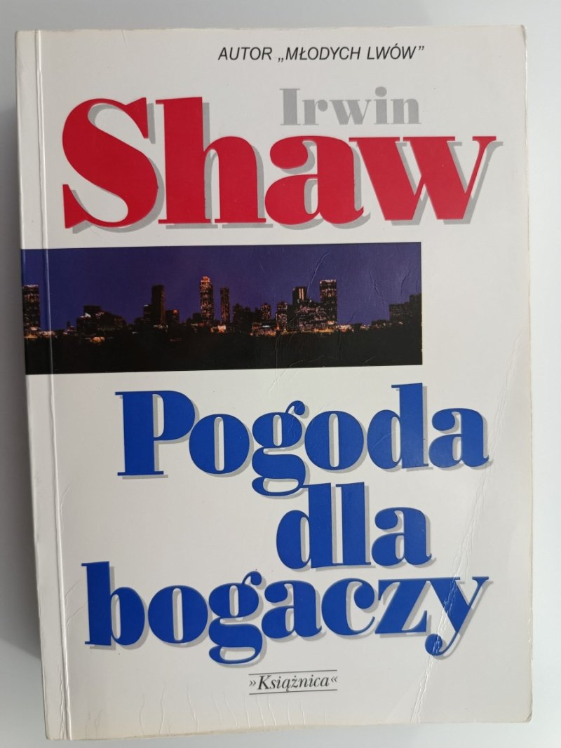 POGODA DLA BOGACZY - Irwin Shaw