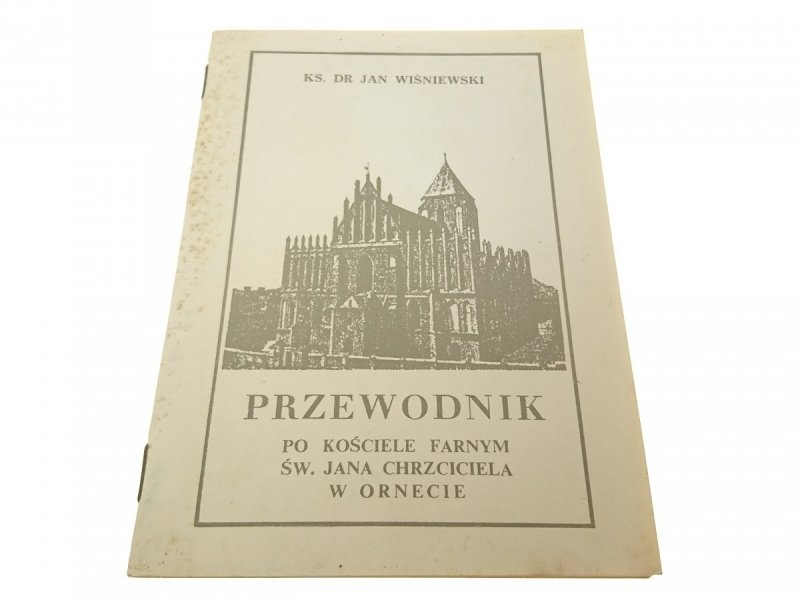 PRZEWODNIK PO KOŚCIELE FARNYM... - Wiśniewski 1991