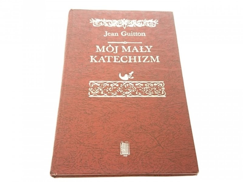 MÓJ MAŁY KATECHIZM - Jean Guitton 1980