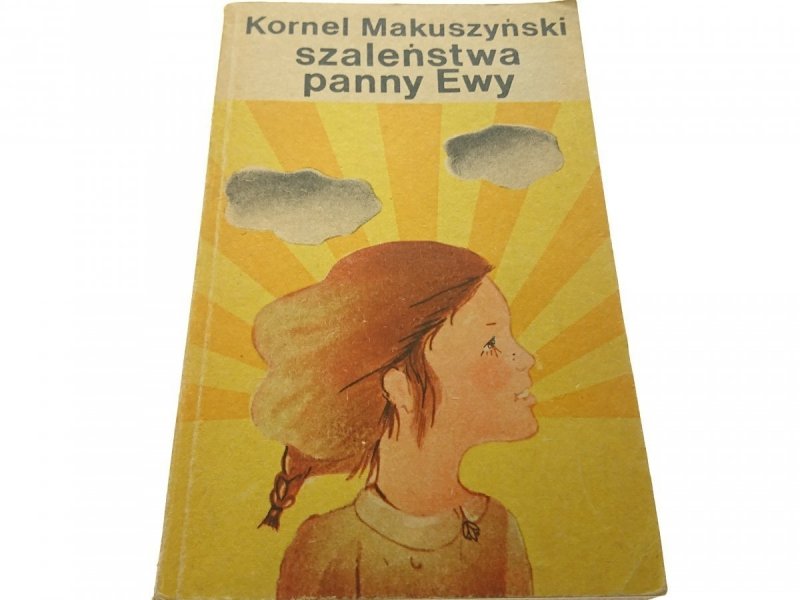 SZALEŃSTWA PANNY EWY - Kornel Makuszyński (1979)