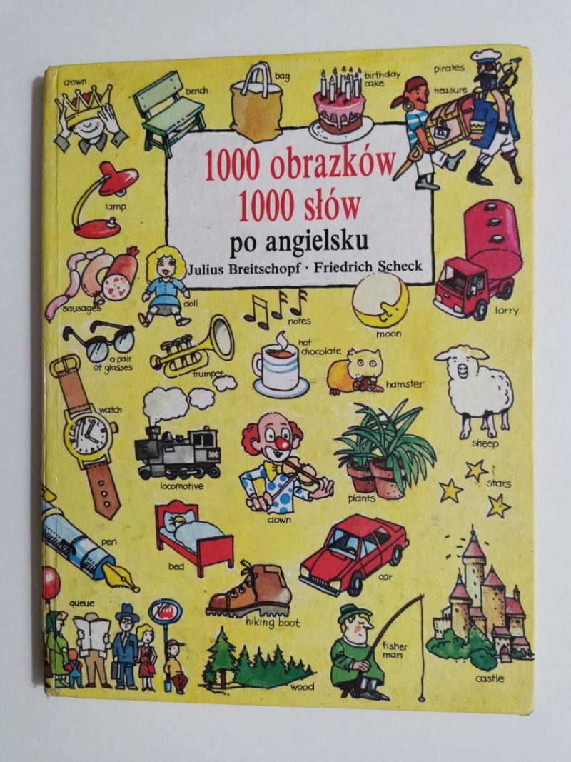 1000 OBRAZKÓW 1000 SŁÓW PO ANGIELSKU - Julius Breitschopf 1990