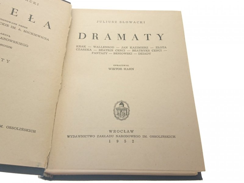 JULIUSZ SŁOWACKI. DZIEŁA TOM VIII DRAMATY 1952