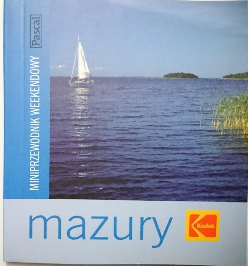 MINIPRZEWODNIK WEEKENDOWY. MAZURY
