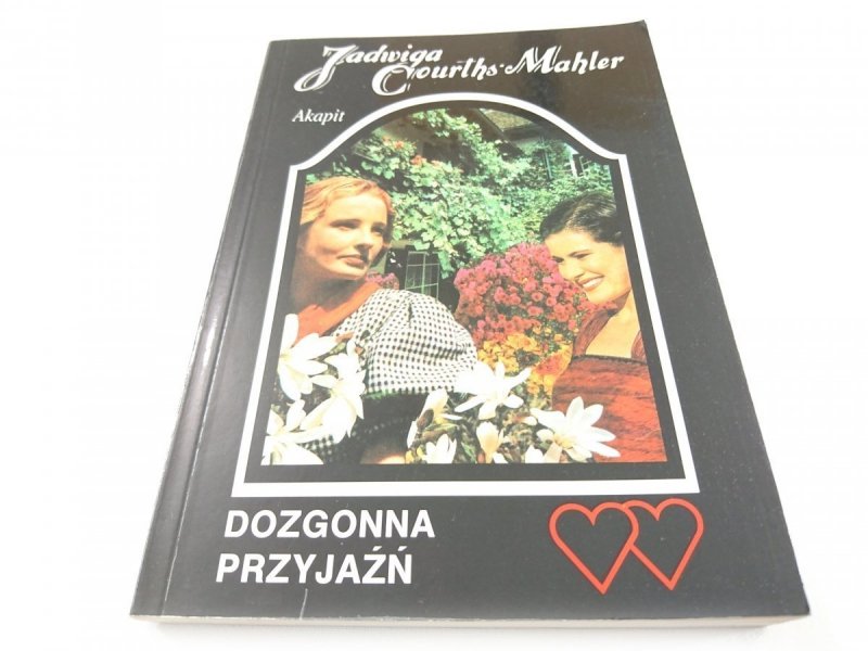 DOZGONNA PRZYJAŹŃ - Jadwiga Courths-Mahler 1994