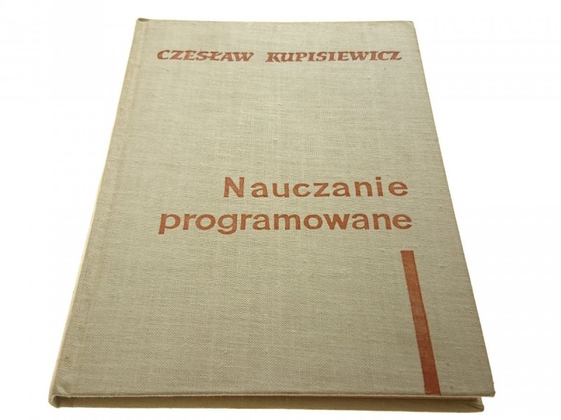 NAUCZANIE PROGRAMOWE - Czesław Kupisiewicz 1966