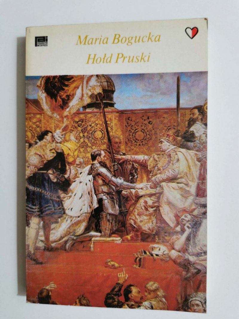 HOŁD PRUSKI - Maria Bogucka 1982