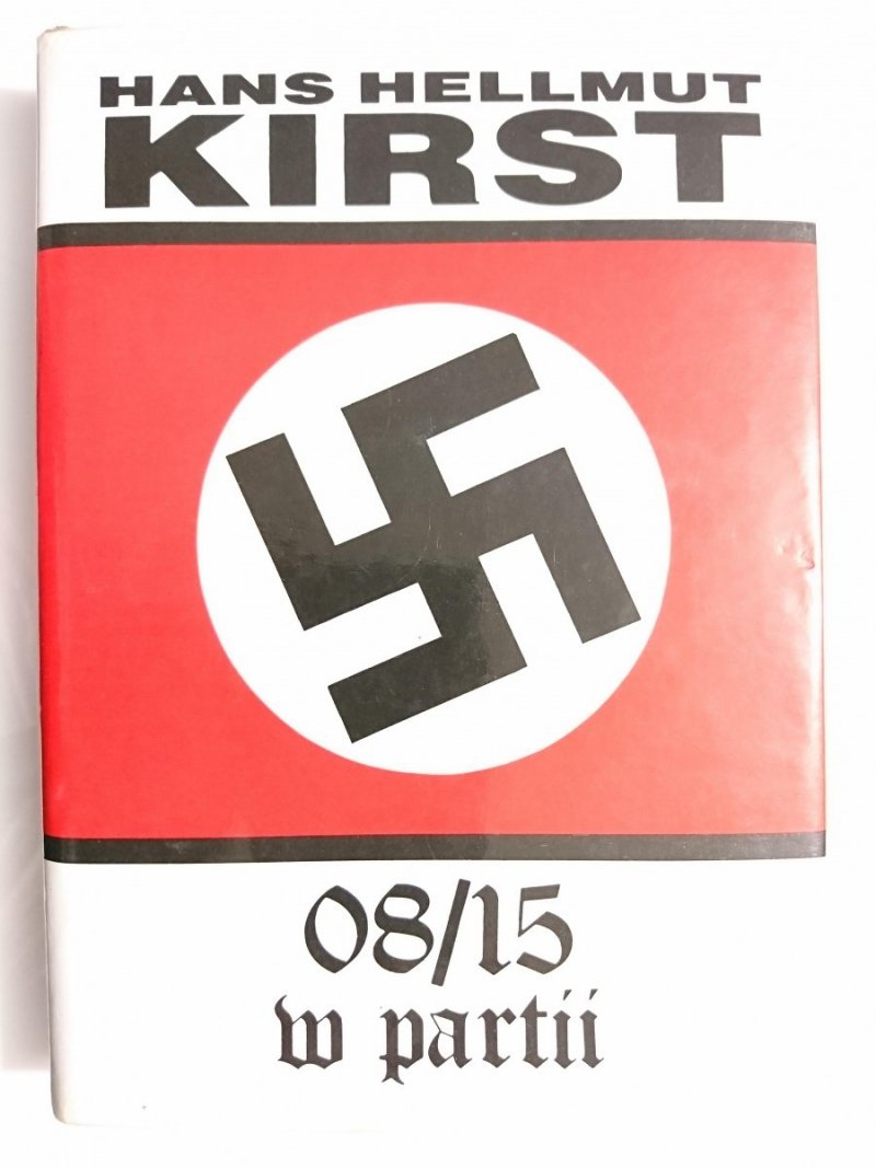 08/15 W PARTII - Hans Hellmut Kirst 1991