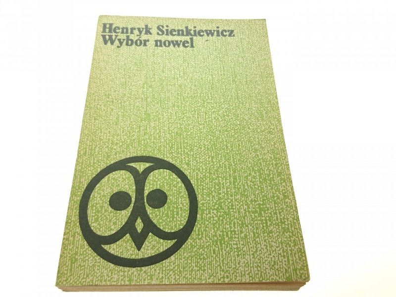 WYBÓR NOWEL - Henryk Sienkiewicz 1977
