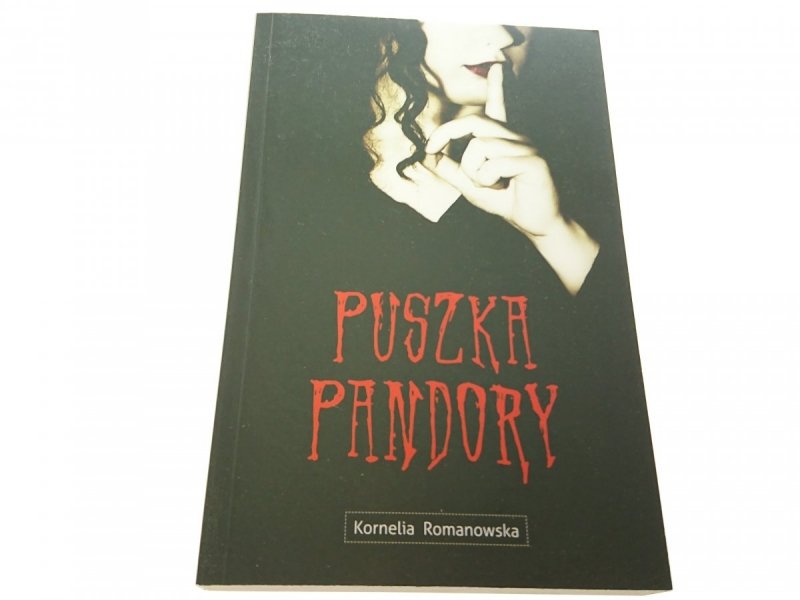 PUSZKA PANDORY - Kornelia Romanowska 2011