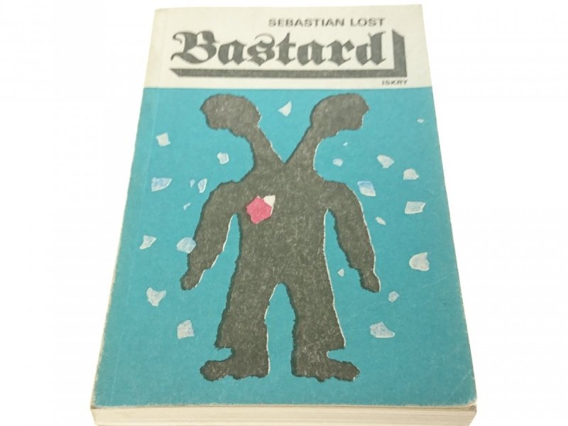 BASTARD - Sebastian Lost (1987)