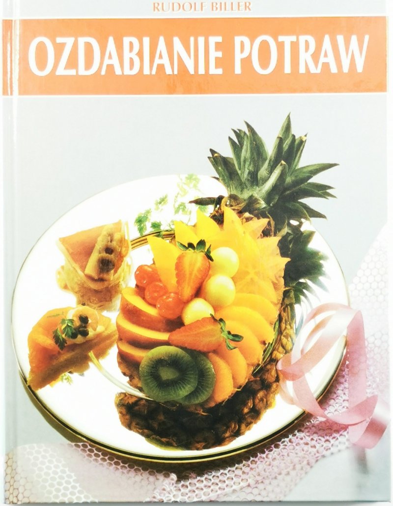 OZDABIANIE POTRAW - Rudolf Biller