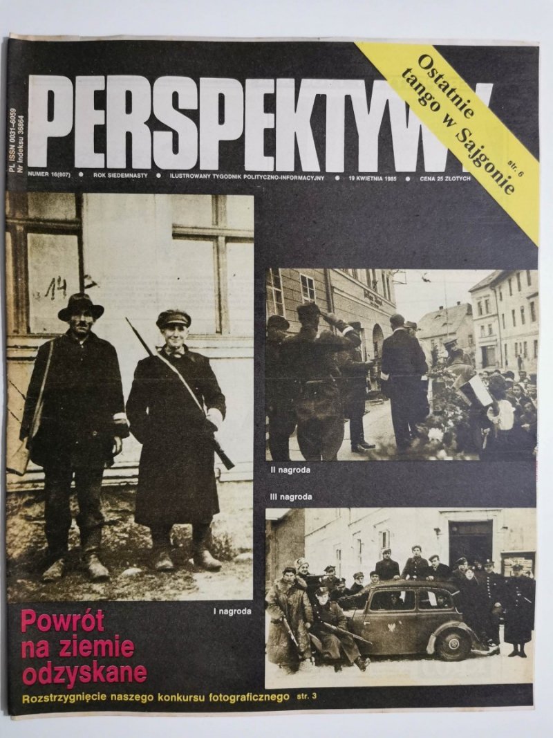 PERSPEKTYWY NUMER 16 (807) 19 KWIETNIA 1985