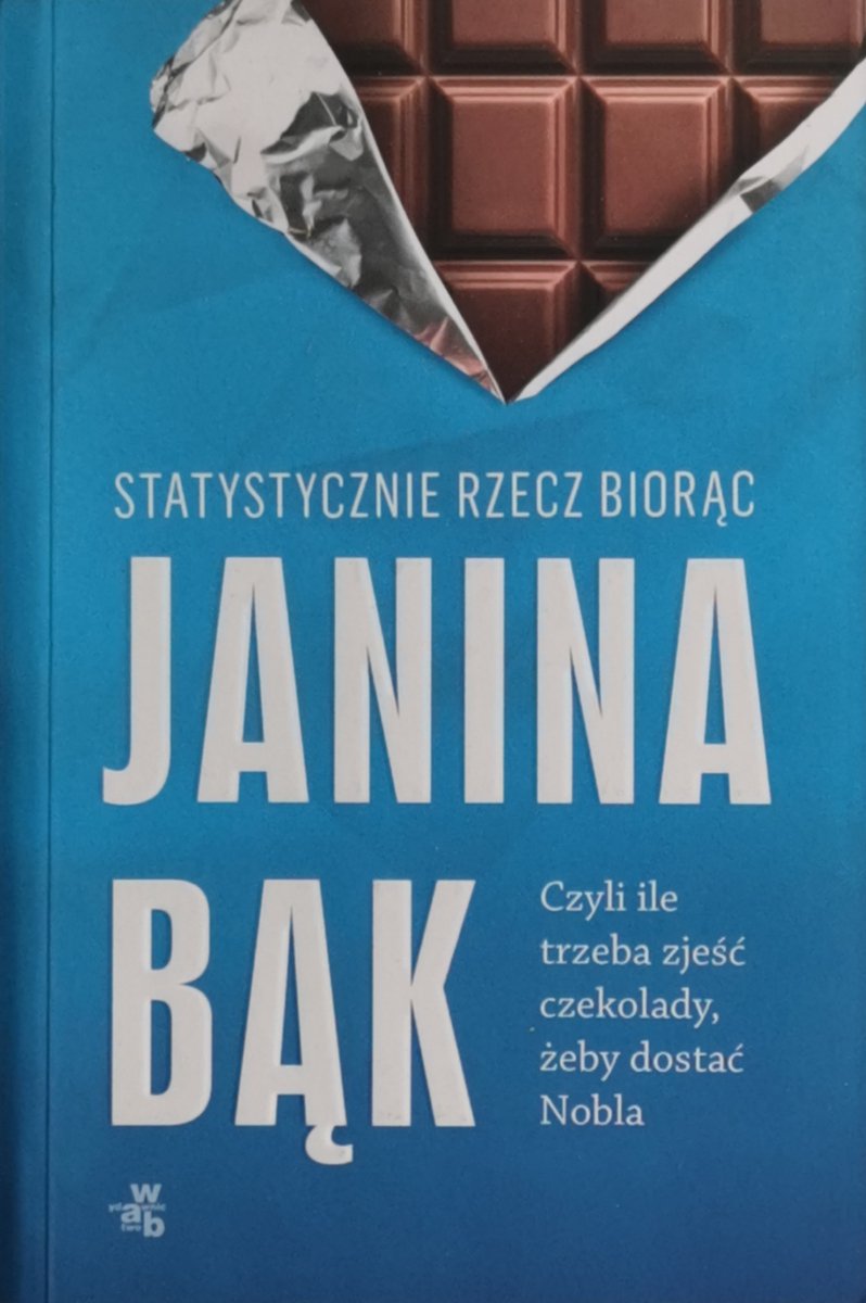 STATYSTYCZNIE RZECZ BIORĄC - Janina Bąk
