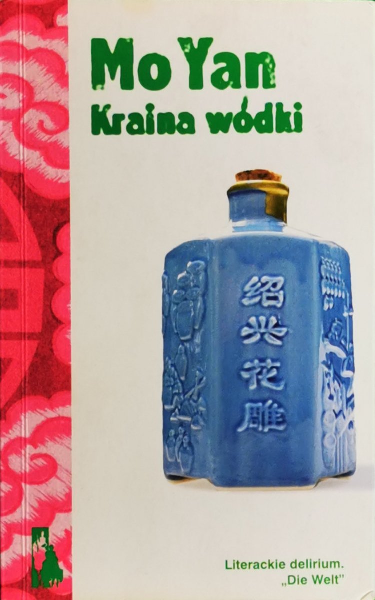 KRAINA WÓDKI - Mo Yan