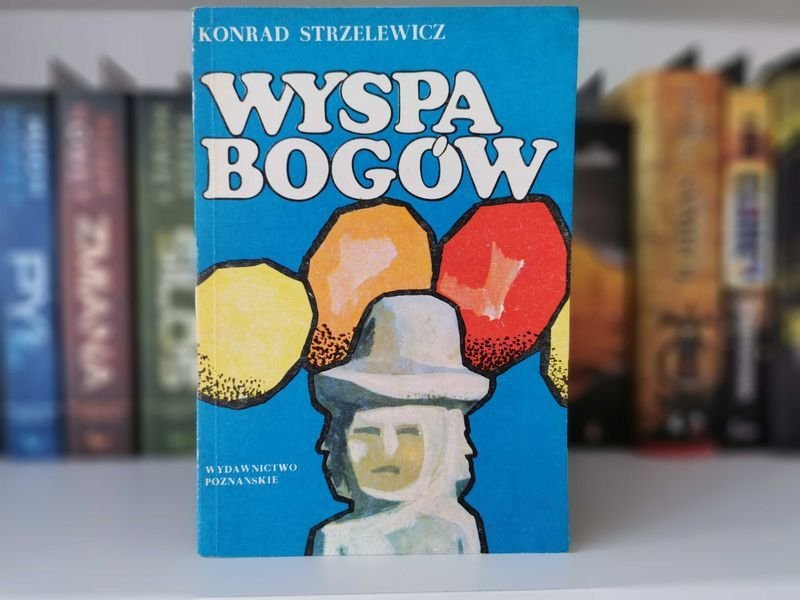 Wyspa Bogów - Konrad Strzelewicz
