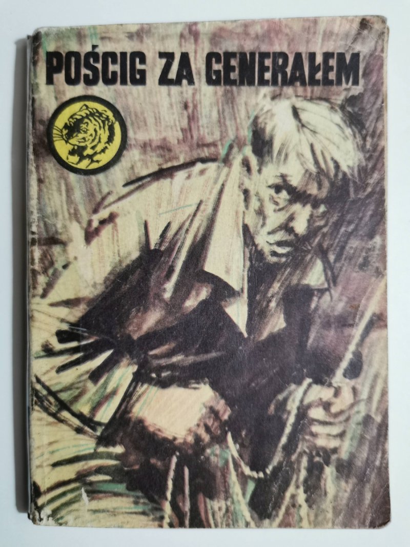 ŻÓŁTY TYGRYS. POŚCIG ZA GENERAŁEM - Mieczysław Boguta