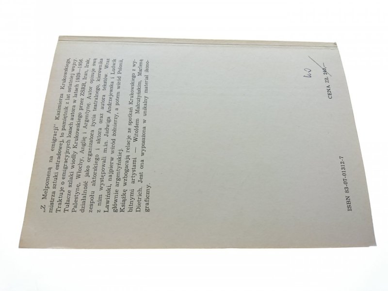 Z MELPOMENĄ NA EMIGRACJI Kazimierz Krukowski 1987