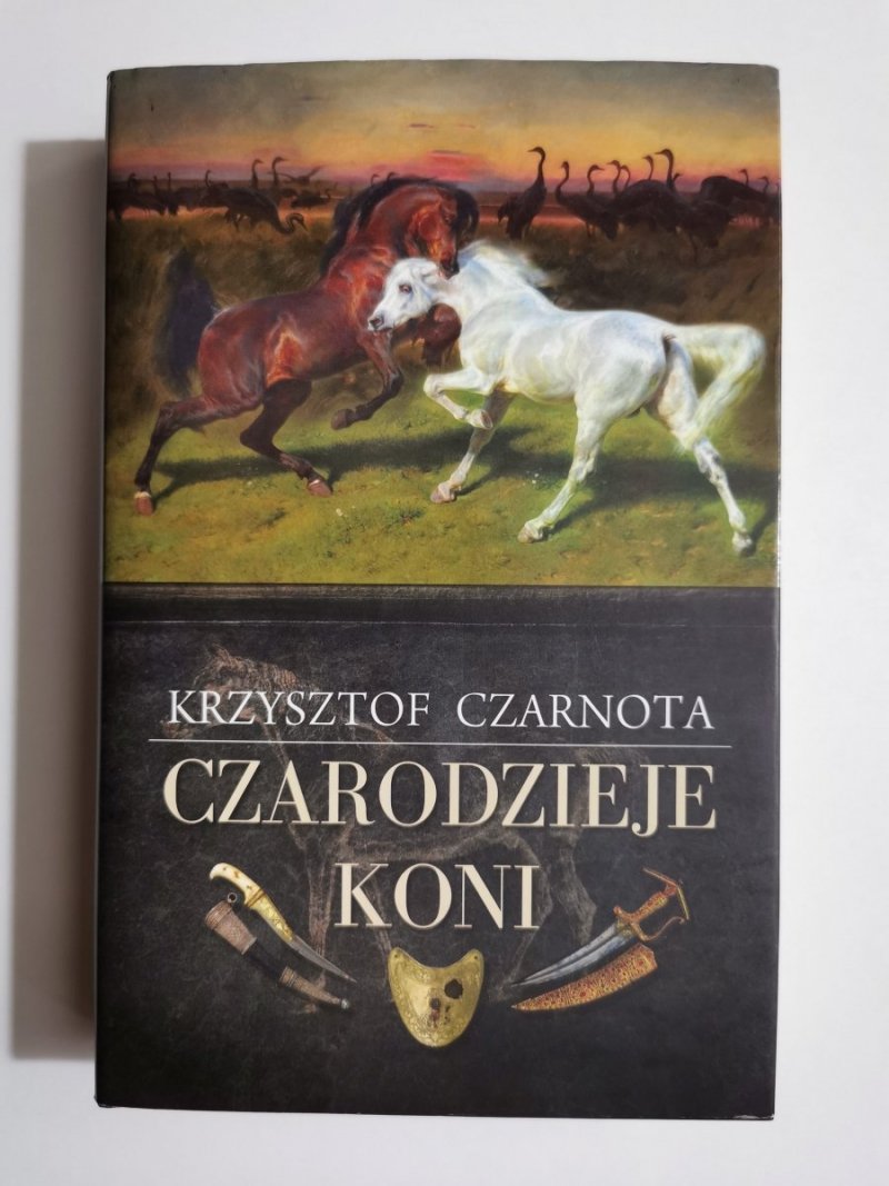 CZARODZIEJE KONI - Krzysztof Czarnota 