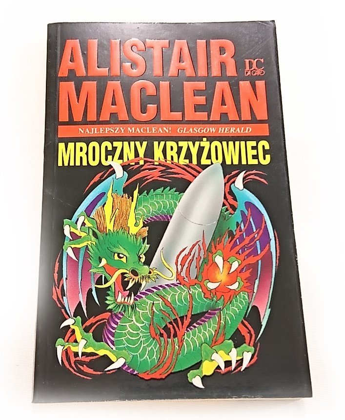 MROCZNY KRZYŻOWIEC - Alistair MacLean 1992