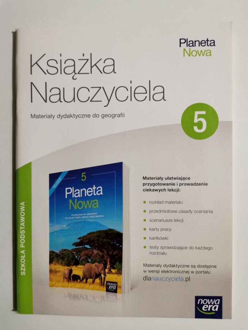 KSIĄŻKA NAUCZYCIELA. MATERIAŁY DYDAKTYCZNE DO GEOGRAFII 5 