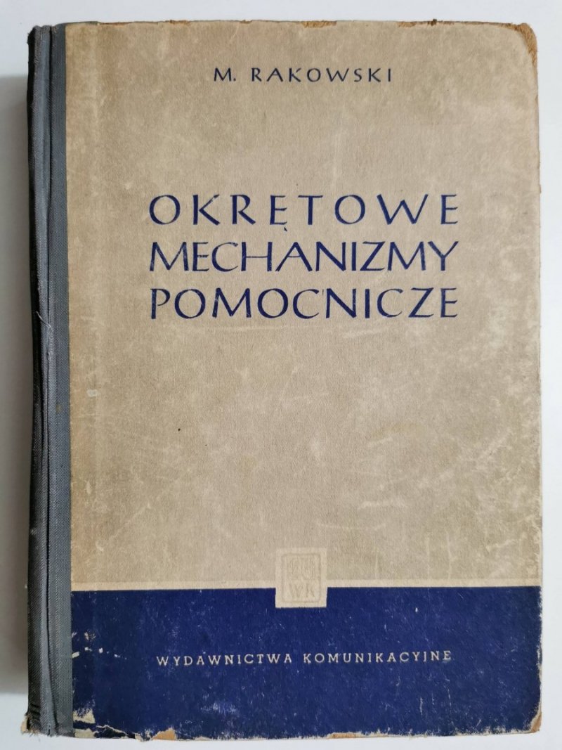 OKRĘTOWE MECHANIZMY POMOCNICZE - M. Rakowski 1955