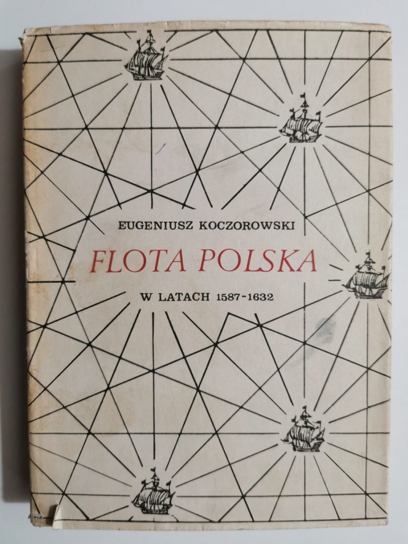 FLOTA POLSKA W LATACH - Eugeniusz Koczorowski