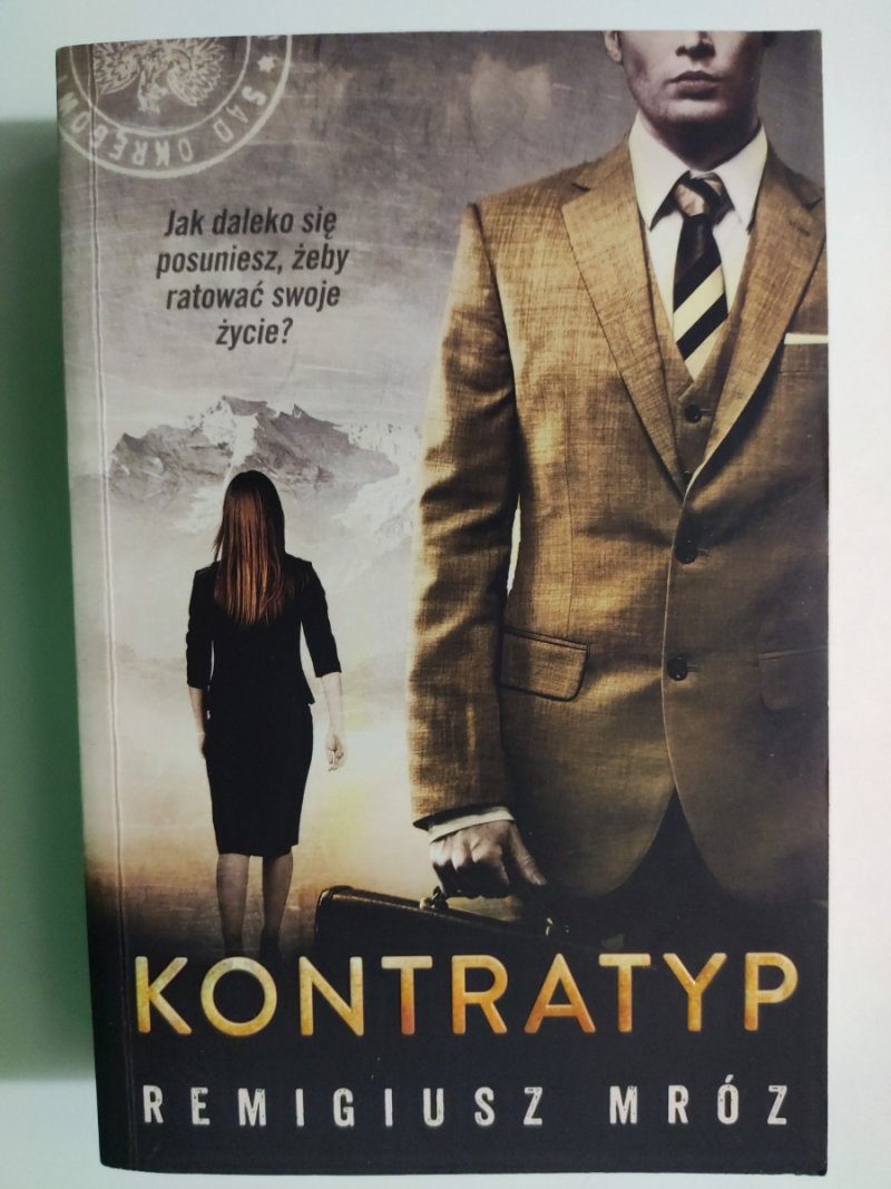 KONTRATYP - Remigiusz Mróz