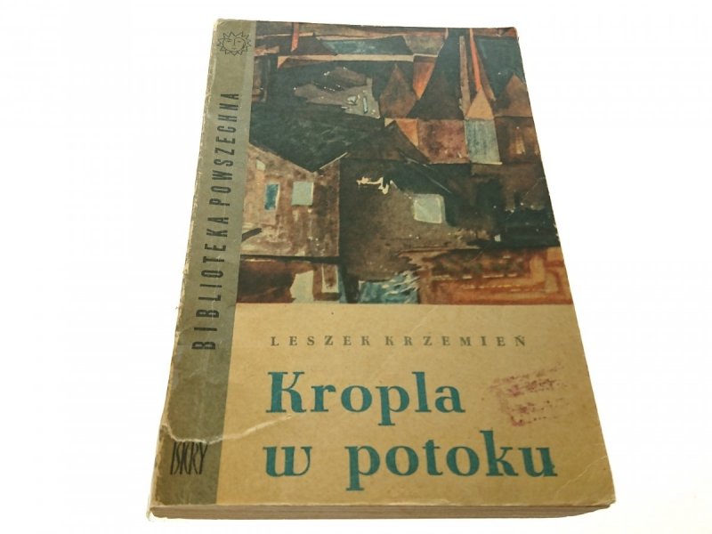 KROPLA W POTOKU - Leszek Krzemień 1963