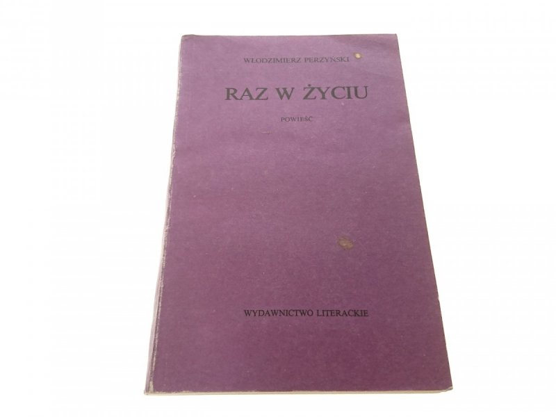 RAZ W ŻYCIU - Włodzimierz Perzyński 1986